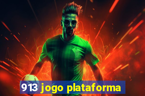 913 jogo plataforma